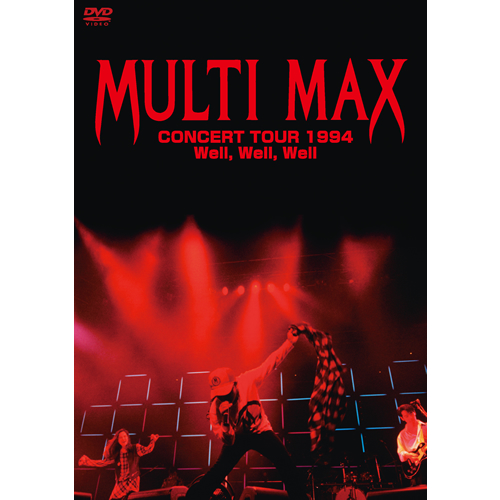 MULTI MAX CONCERT TOUR 1994 Well,Well,Well | Chage.jp